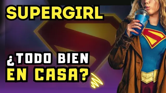 🔥😎 SUPERGIRL Primer Vistazo Oficial... la prima irreverente