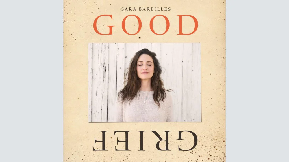 Sara Bareilles lanza 'Good Grief', su primer álbum en siete años sobre la pérdida y el duelo